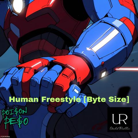 Human Freestlye [ Byte Size]