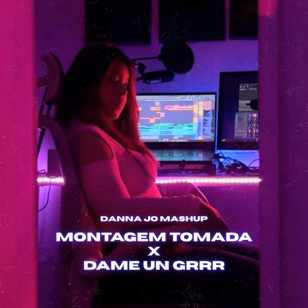 Montagem Tomada x Dame Un Grrr [Danna Jo - Phonk Mashup]