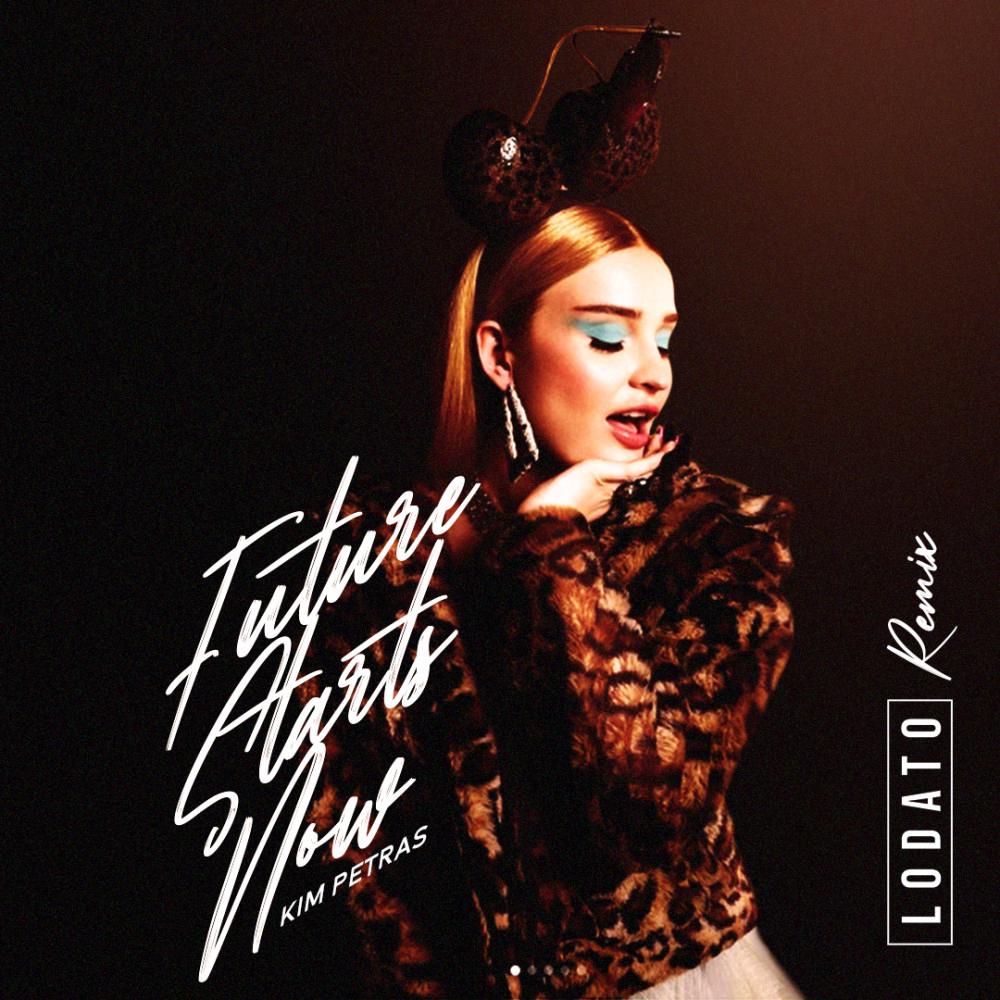 Kim Petras - Future Starts Now (LODATO Remix) • LODATO